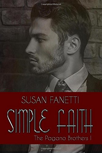 Simple Faith (The Pagano Brothers, Band 1)