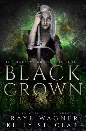 Black Crown (The Darkest Drae, Band 3)