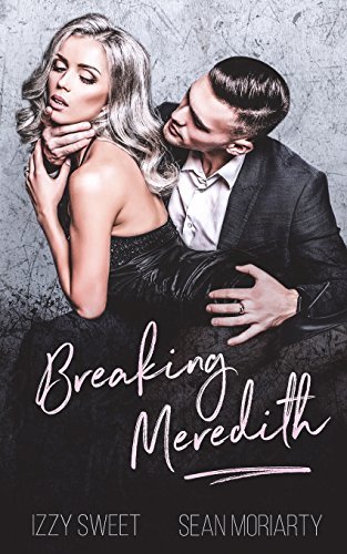 Breaking Meredith (Disciples, Band 4)