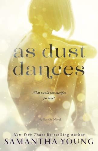 As Dust Dances (Play on, Band 2)
