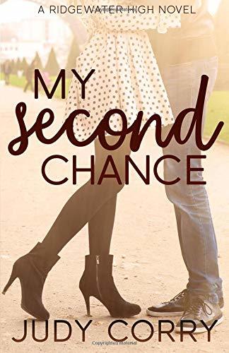 My Second Chance (Ridgewater High Romance, Band 4)