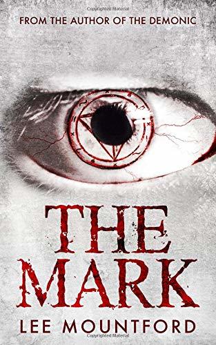 The Mark (Supernatural Horror Novel Series, Band 2)