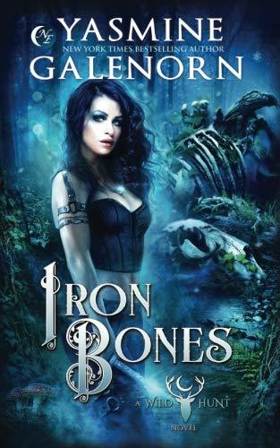 Iron Bones (The Wild Hunt, Band 3)