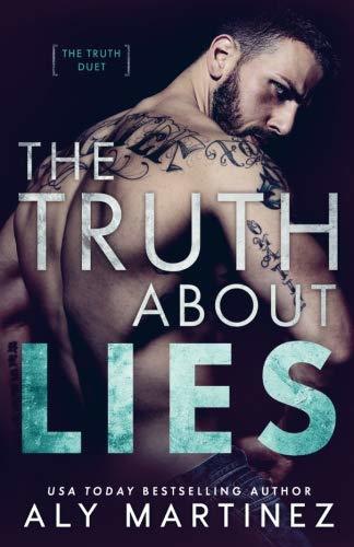 The Truth About Lies (The Truth Duet, Band 1)