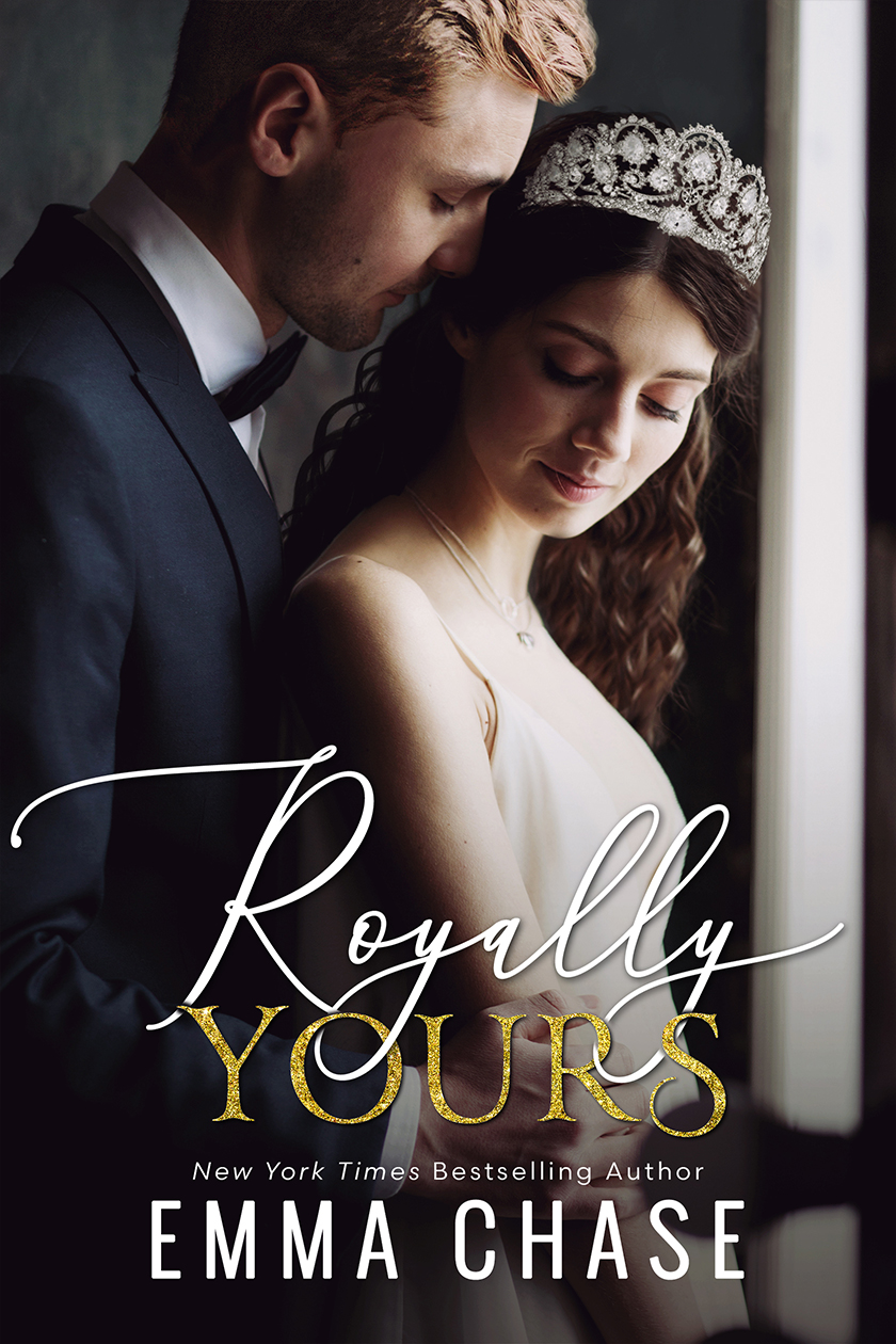 Royally Yours (The Royally Series, Band 4)