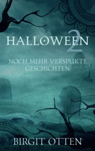 Halloween 2: Noch mehr verspukte Geschichten