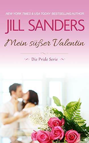 Mein süßer Valentin (Die Pride Serie, Band 7)