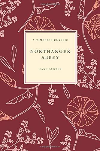 Northanger Abbey:(Jane Austen Collection, Band 5)