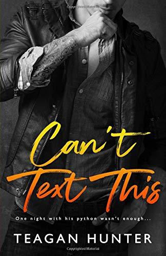 Can't Text This (Texting Series)