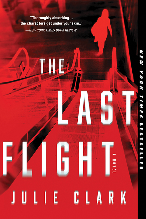 The Last Flight: A Novel