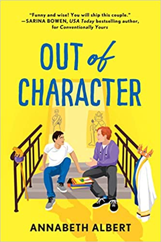 Out of Character: A Rivals LGBTQIA New Adult (True Colors, 2, Band 2)