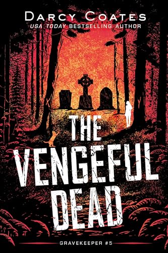 The Vengeful Dead (Gravekeeper)