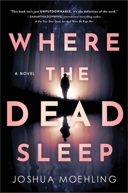 Where the Dead Sleep: A Novel (Ben Packard, 2)