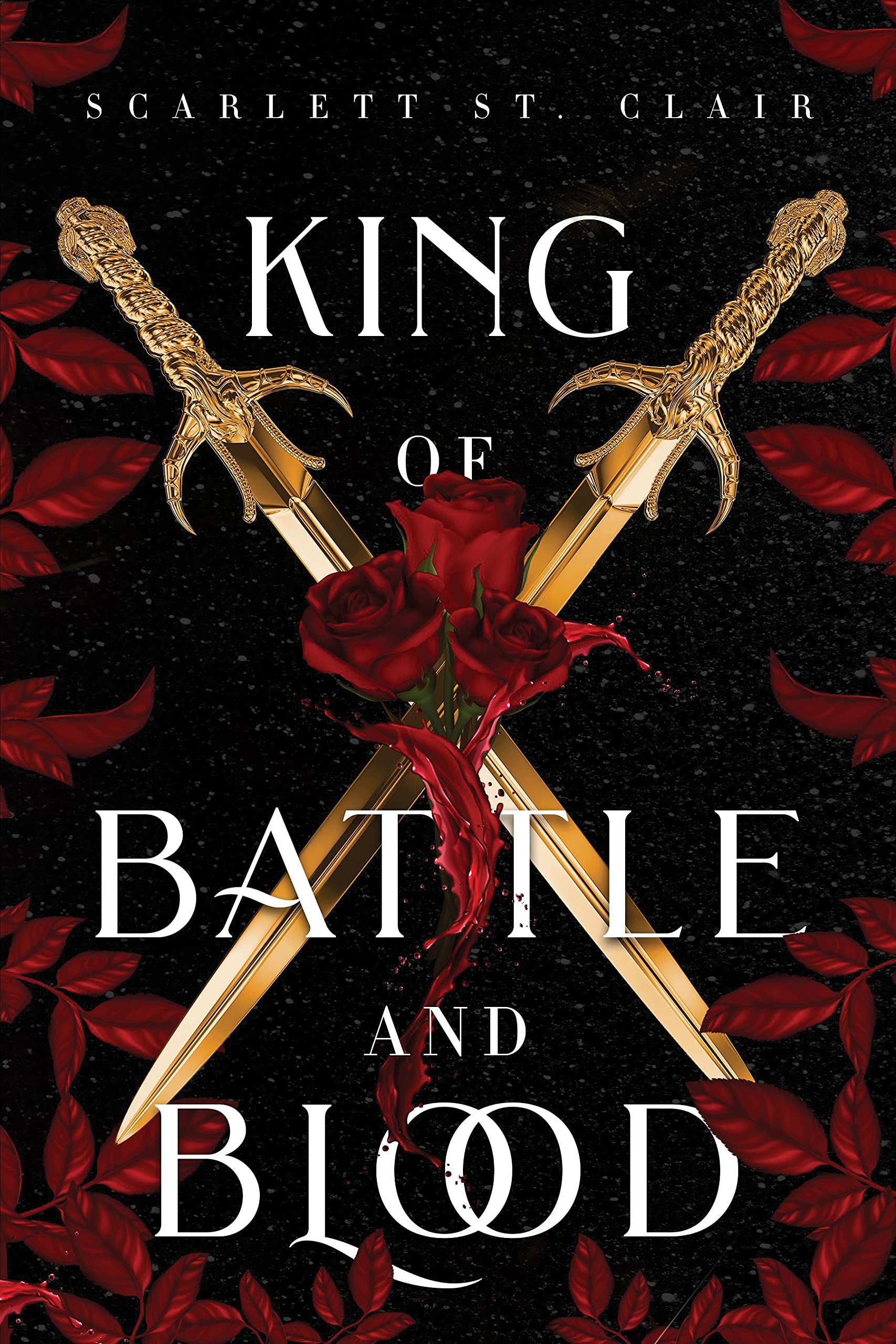 King of Battle and Blood: A Dark & Steamy Vampire Romance for Romantasy Lovers (Adrian X Isolde)