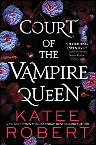 Court of the Vampire Queen: A Paranormal Reverse Harem Romance