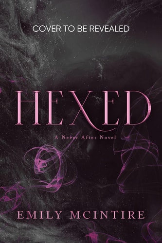 Hexed (Never After, 6)