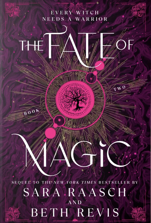 The Fate of Magic (Witch and Hunter, 2, Band 2)