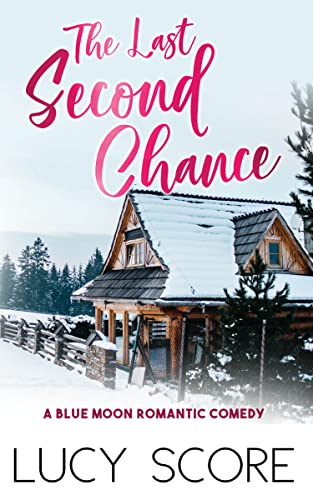 Last Second Chance (Blue Moon)