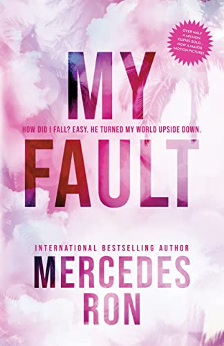 My Fault: Now an Amazon Prime Original Movie (Culpable)