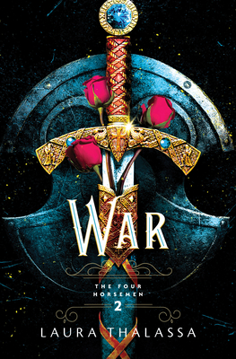 War: Laura Thalassa (The Four Horsemen)