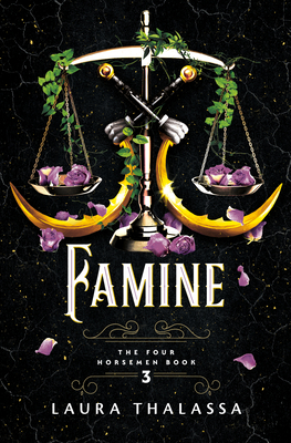 Famine: Laura Thalassa (The Four Horsemen)