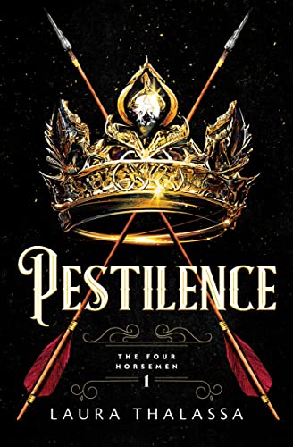 Pestilence: Laura Thalassa (The Four Horsemen)