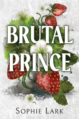 Brutal Prince (Brutal Birthright, 1)