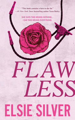 Flawless (Chestnut Springs, Band 1)