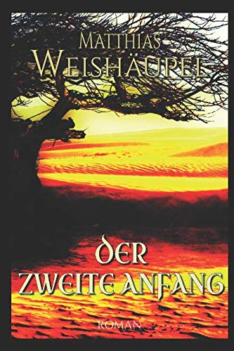 Der Zweite Anfang (Der Erste Fehler, Band 2)