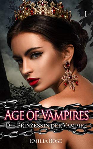 Age of Vampires: Die Prinzessin der Vampire