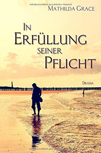 In Erfüllung seiner Pflicht (Chicago - Reihe, Band 1)
