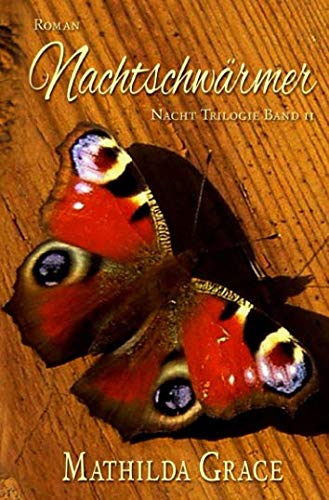 Nachtschwärmer (Nacht Trilogie, Band 2)