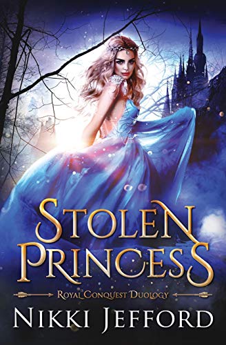 Stolen Princess (Royal Conquest, Band 1)