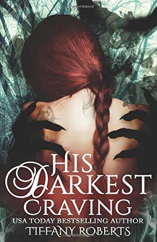 His Darkest Craving (The Cursed Ones, Band 1)