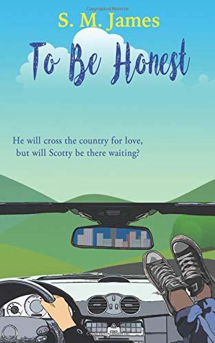 To Be Honest: LGBT Road Trip Romance (The #lovehim Series, Band 3)