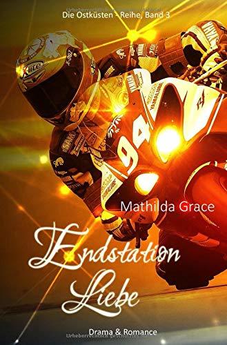 Endstation Liebe (Die Ostküsten-Reihe, Band 3)