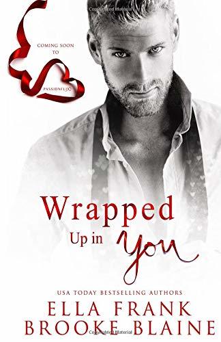 Wrapped Up in You: A Valentine's Day Short Story