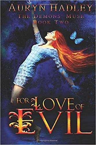 For Love of Evil (The Demons' Muse, Band 2)