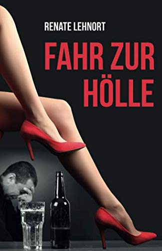 Fahr zur Hölle