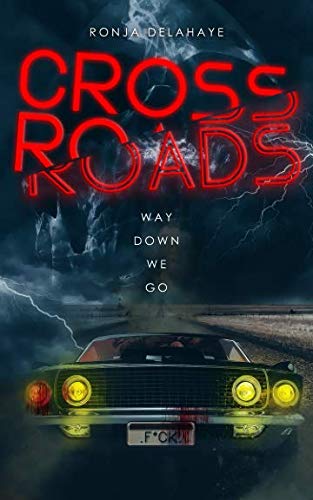 Crossroads - Way down we go
