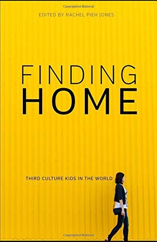 Finding Home: Third Culture Kids in the World
