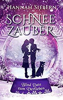 Schneezauber: Blind Date zum Verlieben