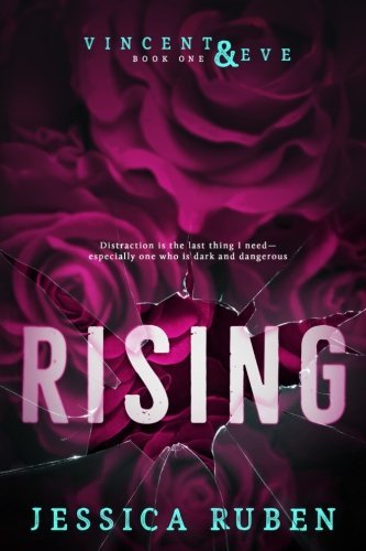 Rising (Vincent and Eve, Band 1)