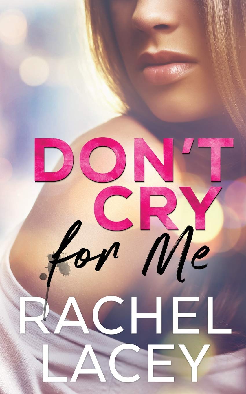 Don't Cry for Me (Midnight in Manhattan, Band 1)