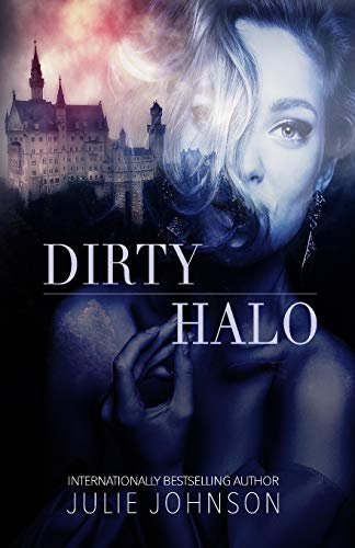 Dirty Halo (Forbidden Royals Trilogy)