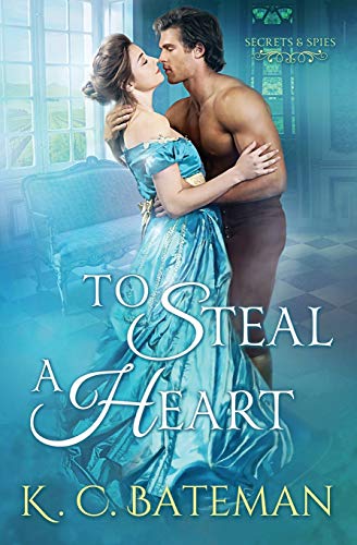 To Steal A Heart (Secrets & Spies, Band 1)