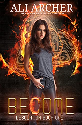 Become (Desolation, Band 1)