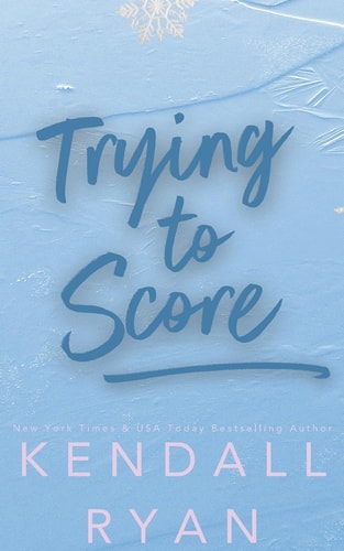 Trying to Score (Hot Jocks, Band 3)