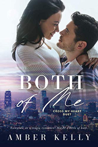 Both of Me (Cross My Heart, Band 1)
