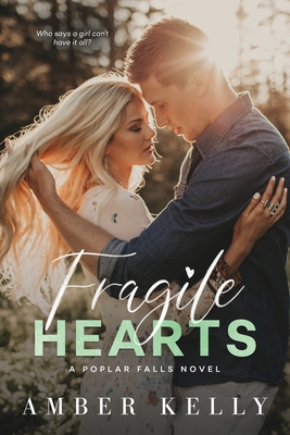 Fragile Hearts (Poplar Falls, Band 4)